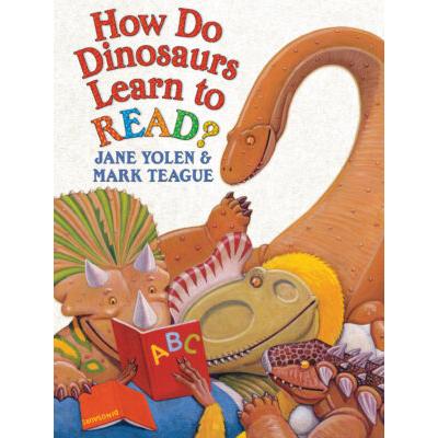 How Do Dinosaurs Learn to Read? (Hardcover) - Jane Yolen