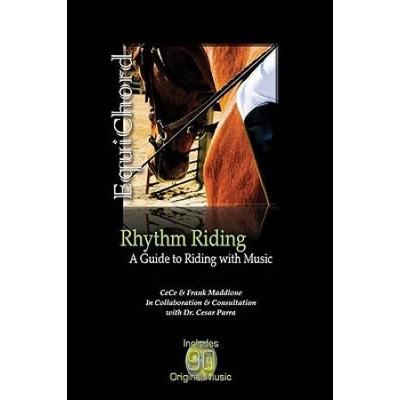 Rhythm Riding: A Guide to Riding with Music