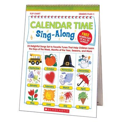 Scholastic Calendar Time Sing Along Flip CD, Size 20.8 H x 15.2 W x 0.45 D in | Wayfair SC-0439694957
