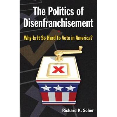 The Politics Of Disenfranchisement: Why Is It So Hard To Vote In America?