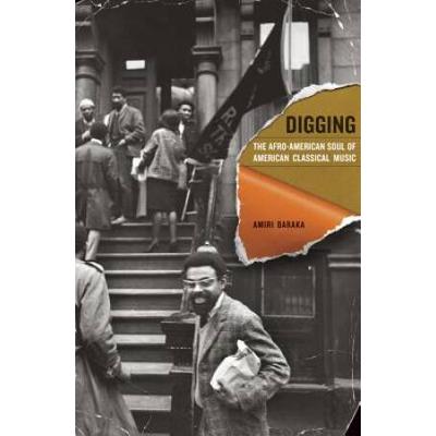 Digging: The Afro-American Soul Of American Classical Music Volume 13