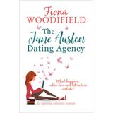 The Jane Austen Dating Agency: An Uplifting Romantic Comedy