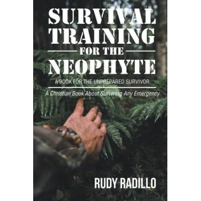 Survival Training for the Neophyte