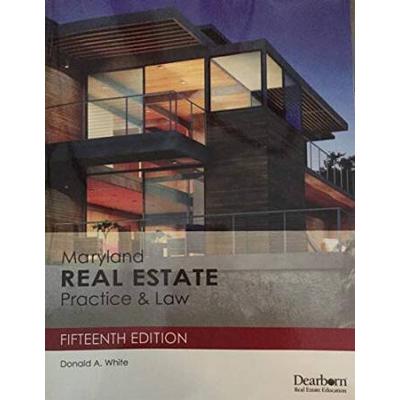 Maryland Real Estate Practice & Law 15th Edition