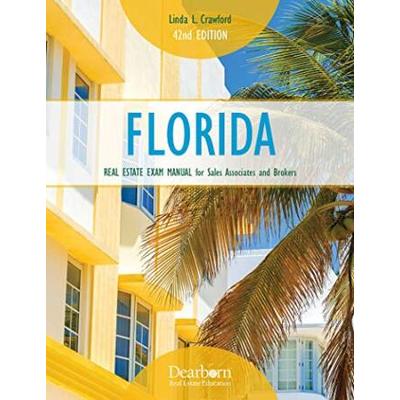 Florida Real Estate Exam Manual For Sales Associates And Brokers 42nd Edition