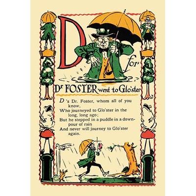 Buyenlarge D for Dr. Foster Went to Gloster by Tony Sarge Vintage Advertisement Paper in Green | 36 H x 24 W x 1.5 D in | Wayfair