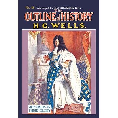 Buyenlarge The Outline of History by HG Wells, No. 18: Monarchs in Their Glory Vintage Advertisement in Blue/Orange | 36 H x 24 W x 1.5 D in | Wayfair