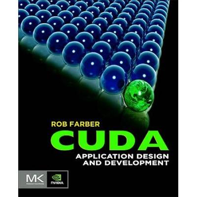 Cuda Application Design And Development