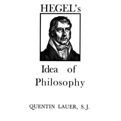 Hegel's Idea Of Philosophy