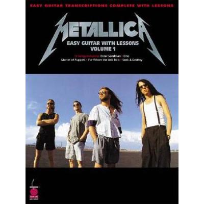 Metallica: Easy Guitar With Lessons, Volume 1