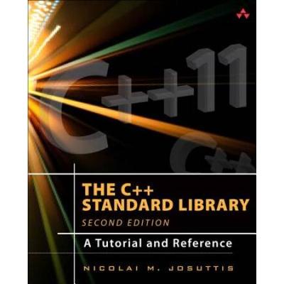 The C++ Standard Library: A Tutorial And Reference