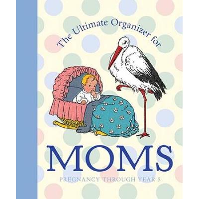 The Ultimate Organizer For Moms