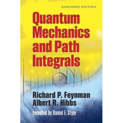 Quantum Mechanics And Path Integrals