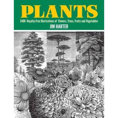 Plants: 2,400 Royalty-Free Illustrations Of Flowers, Trees, Fruits And Vegetables