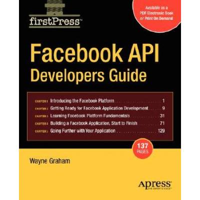 Facebook Api Developers Guide