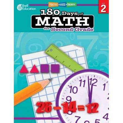 180 Days Of Math For Second Grade: Practice, Assess, Diagnose