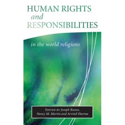 Human Rights And Responsibilities In World Religions