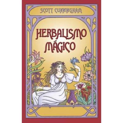 Herbalismo Magico = Magical Herbalism