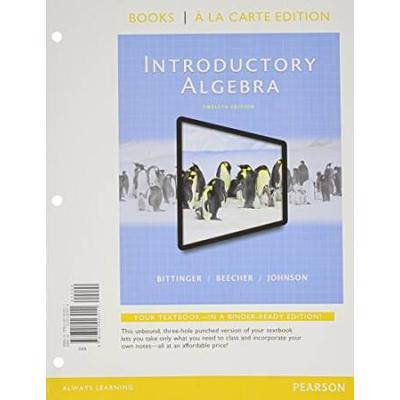 Introductory Algebra, Books A La Carte Edition, Plus Mymathlab -- Access Card Package (12th Edition)