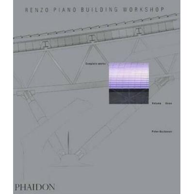 Renzo Piano Building Workshop; Complete Works Volume 3