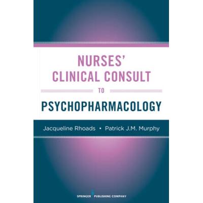 Nurses' Clinical Consult To Psychopharmacology