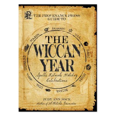 Simon & Schuster Entertainment Books - The Provenance Press Guide to the Wiccan Year Book