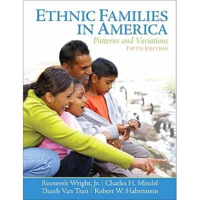 Ethnic Families In America: Patterns And Variations