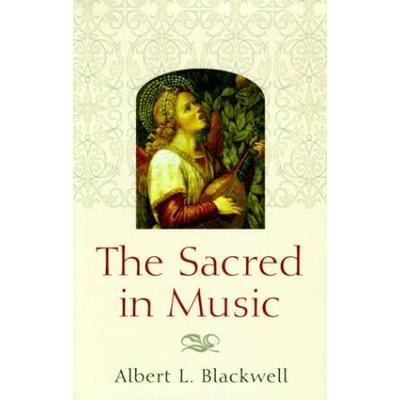 The Sacred In Music