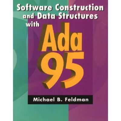 Software Construction And Data Structures With Ada 95