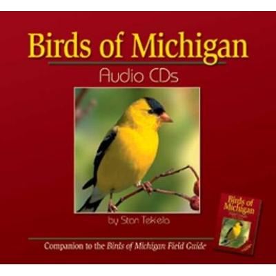Birds Of Michigan Audio Cds Compatible With Birds Of Michigan Field Guide