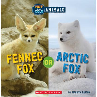 Fennec Fox or Arctic Fox (paperback) - by Marilyn Easton