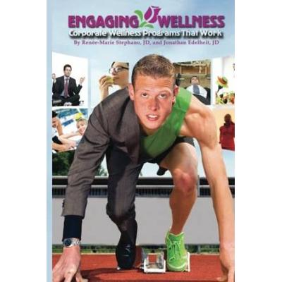 Engaging Wellness: Corporate Wellness Programs That Work
