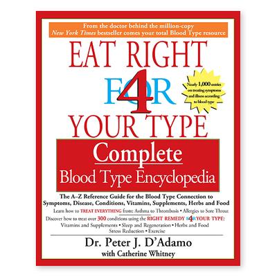 Penguin Random House Wellness Books - Eat Right 4 Your Type Complete Blood Type Encyclopedia Paperback