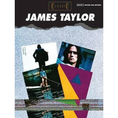 Classic James Taylor: Authentic Guitar Tab