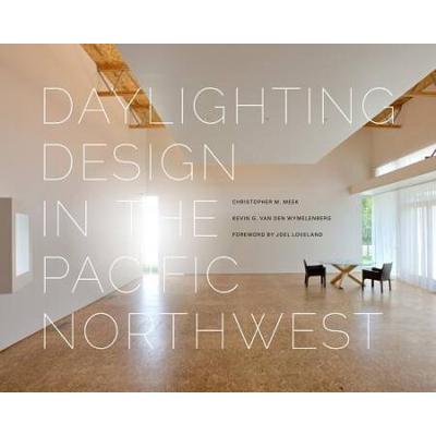 Daylighting Design In The Pacific Northwest