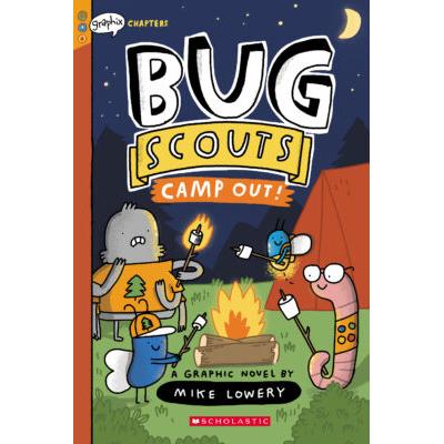 Bug Scouts #2: Camp Out! (paperback) - by Mike Lowery
