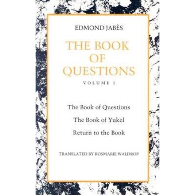 The Book Of Questions: Book Of Yukel, And Return To The Book