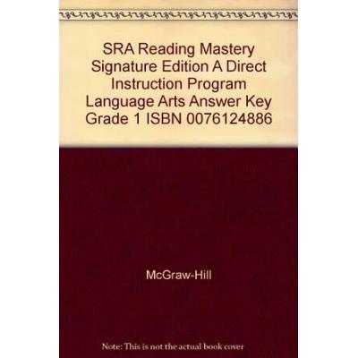 Sra Reading Mastery Signature Edition A Direct Instruction Program Language Arts Answer Key Grade Isbn By Mcgrawhill