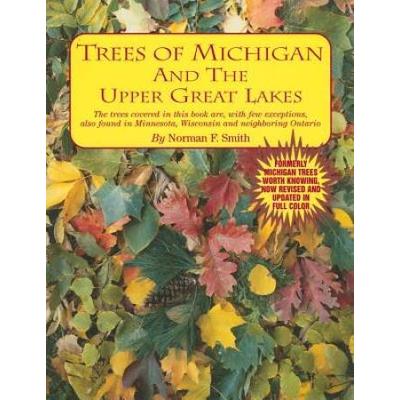 Trees Of Michigan And The Upper Great Lakes