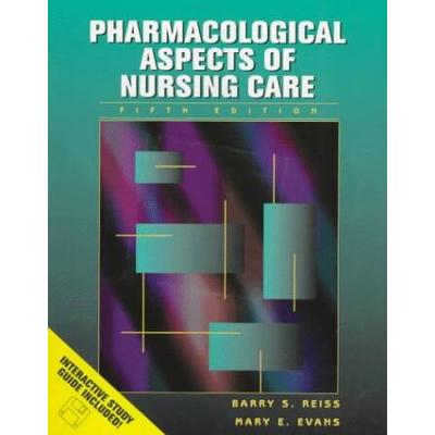 Pharmacological Aspects of Nursing Care