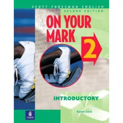 On Your Mark 2, Introductory, Scott Foresman English Workbook