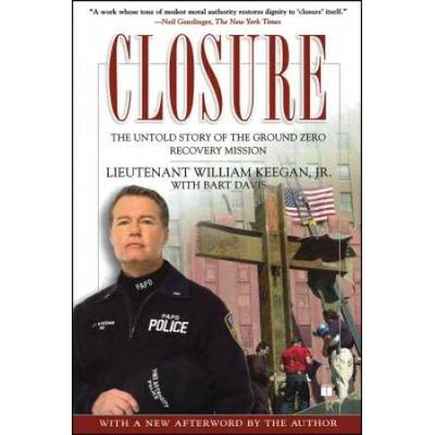 Closure: The Untold Story Of The Ground Zero Recovery Mission