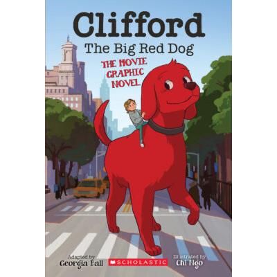 Clifford the Big Red Dog: The Movie Graphic Novel (Hardcover) - Georgia Ball