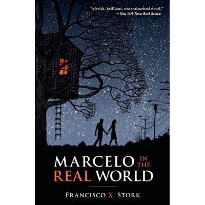 Marcelo in the Real World (paperback) - by Francisco X. Stork