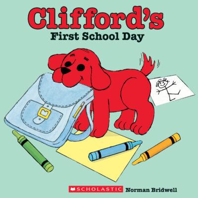 Clifford's First School Day (paperback) - by Norman Bridwell