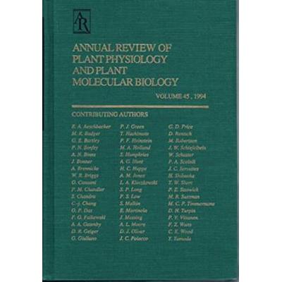Annual Review of Plant Physiology and Plant Molecular Biology, Volume 45