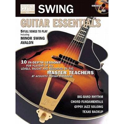 Swing Guitar Essentials: Acoustic Guitar Private Lessons Series [With Cd]