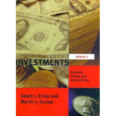 Investments Vol I Portfolio Theory and Asset Pricing