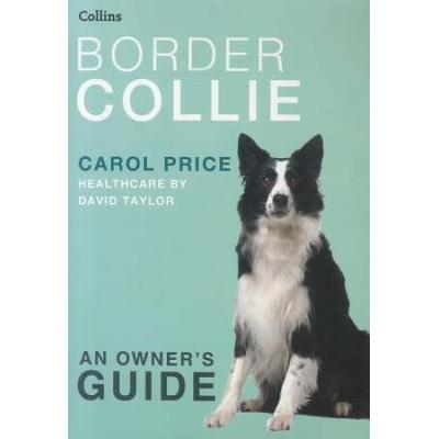 Border Collie An Owners Guide