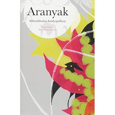 Aranyak: Of The Forest